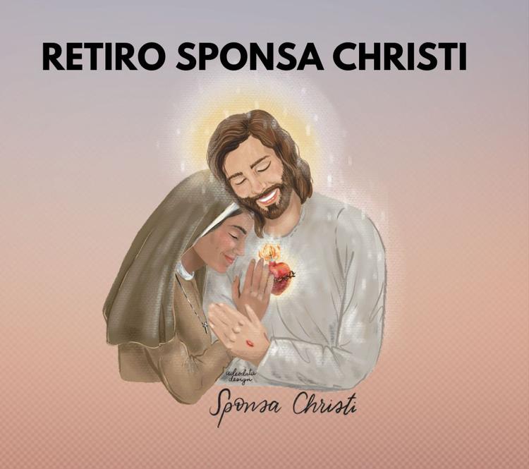 Retiro SPONSA CHRISTI para Religiosa